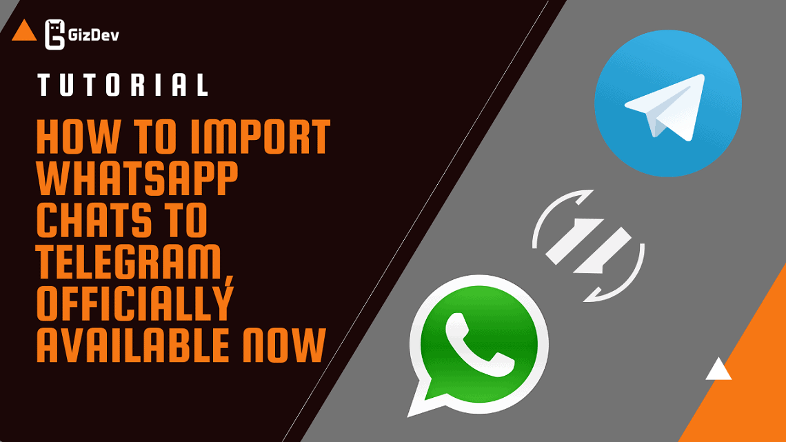 How To Import WhatsApp Chats To Telegram, Officially Available Now