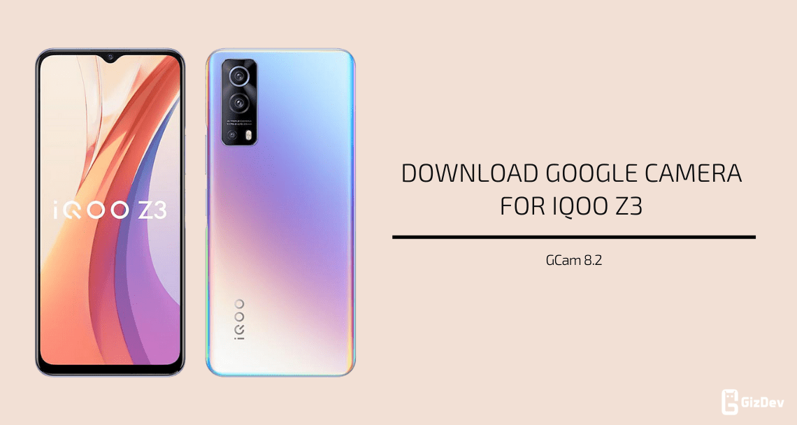 google camera for iqoo z3
